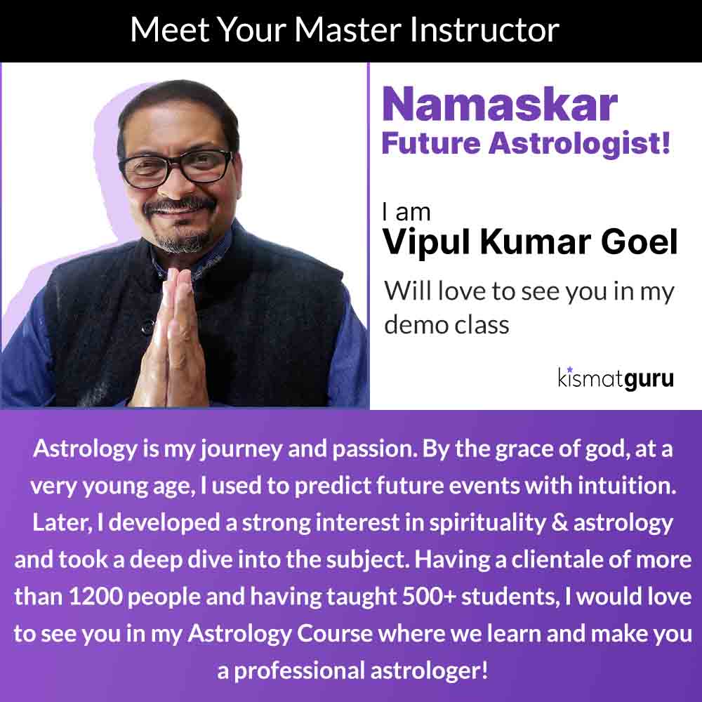 Shri Vipul Kumar Goel - Master Instructor at the Astrology Course in Delhi